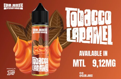 CLUB JUICE TOBACCO CARAMEL MTL